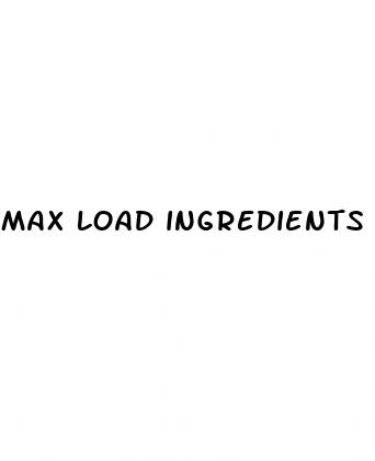 max load ingredients