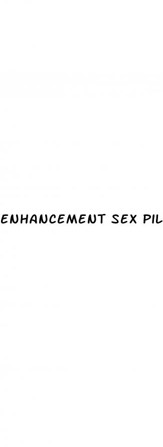 enhancement sex pills