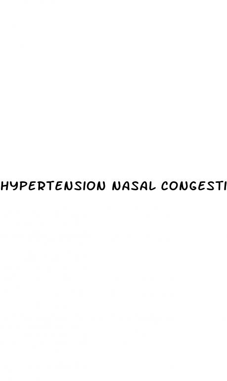 hypertension nasal congestion
