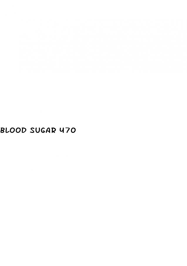 blood sugar 470