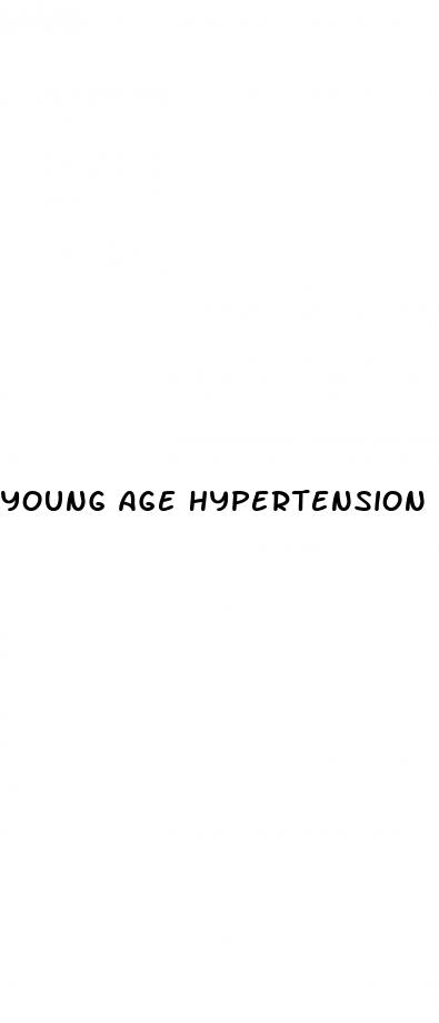 young age hypertension