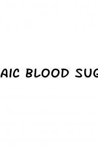 aic blood sugar
