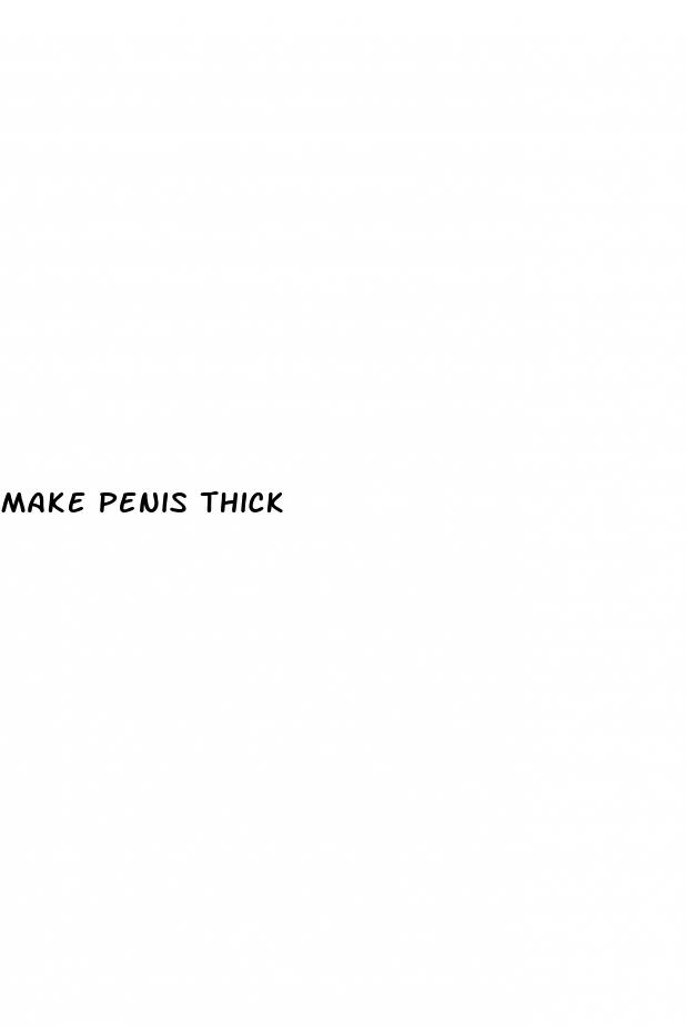make penis thick