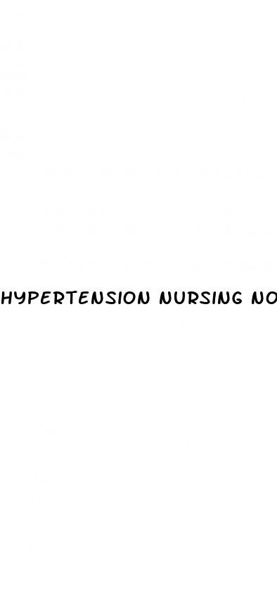 hypertension nursing notes