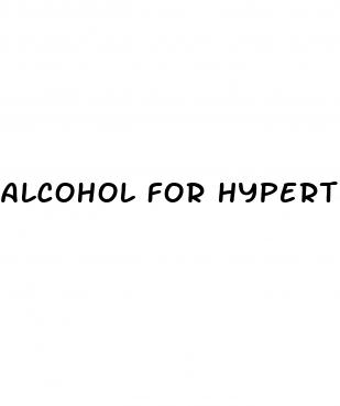 alcohol for hypertension