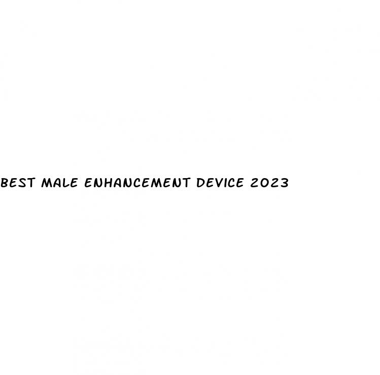 best male enhancement device 2023