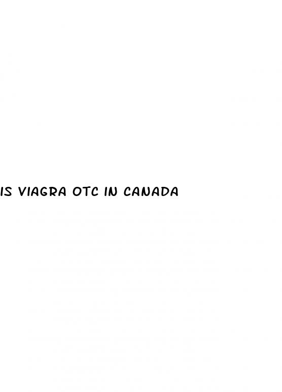 is viagra otc in canada