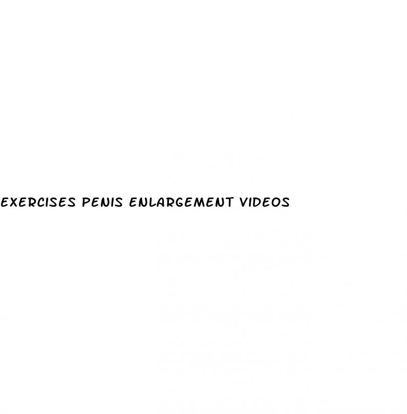 exercises penis enlargement videos