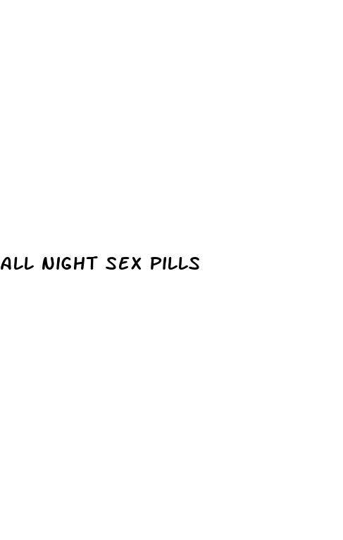 all night sex pills