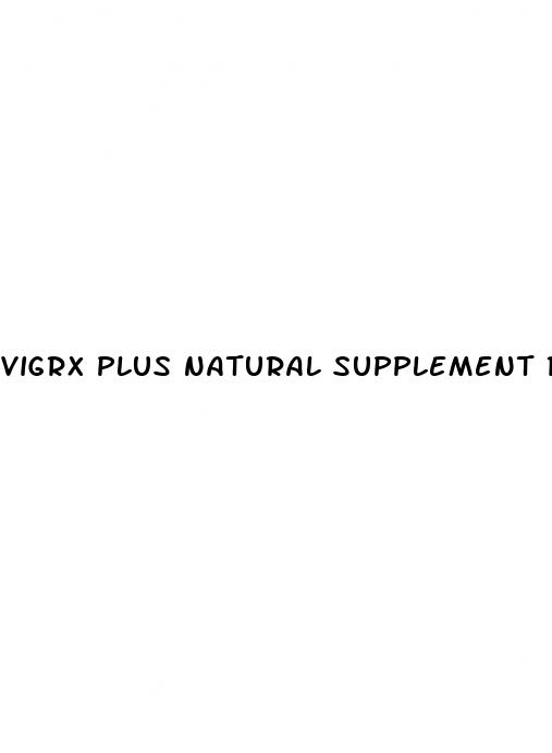 vigrx plus natural supplement reviews