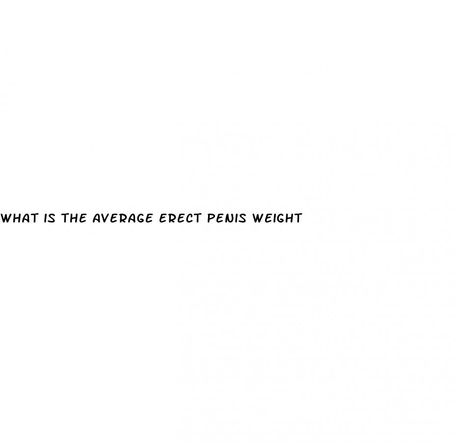 what is the average erect penis weight