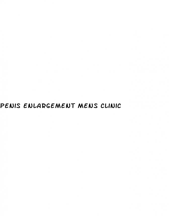 penis enlargement mens clinic