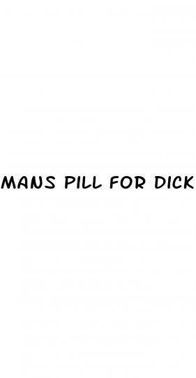 mans pill for dick