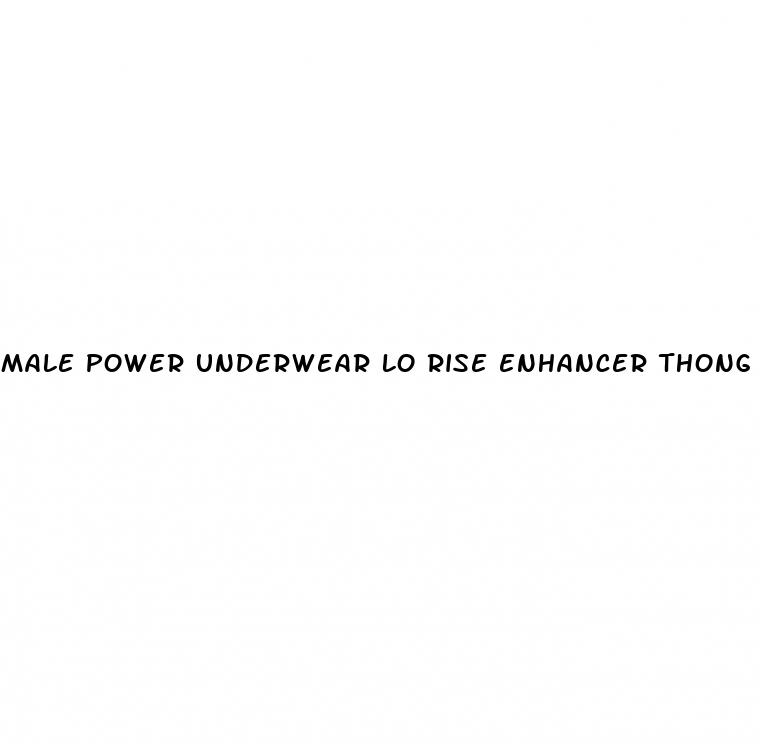 male power underwear lo rise enhancer thong