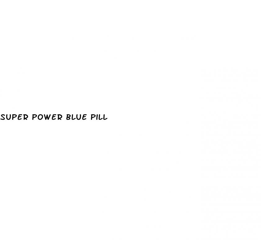 super power blue pill