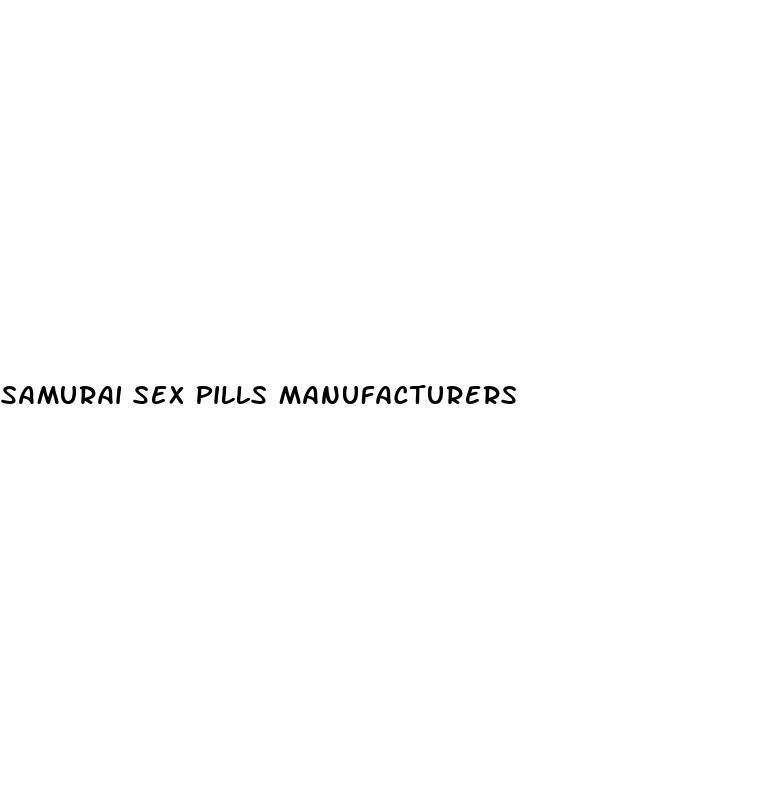 samurai sex pills manufacturers
