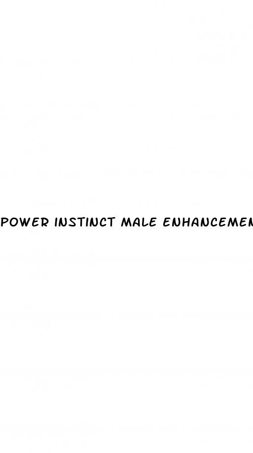 power instinct male enhancement