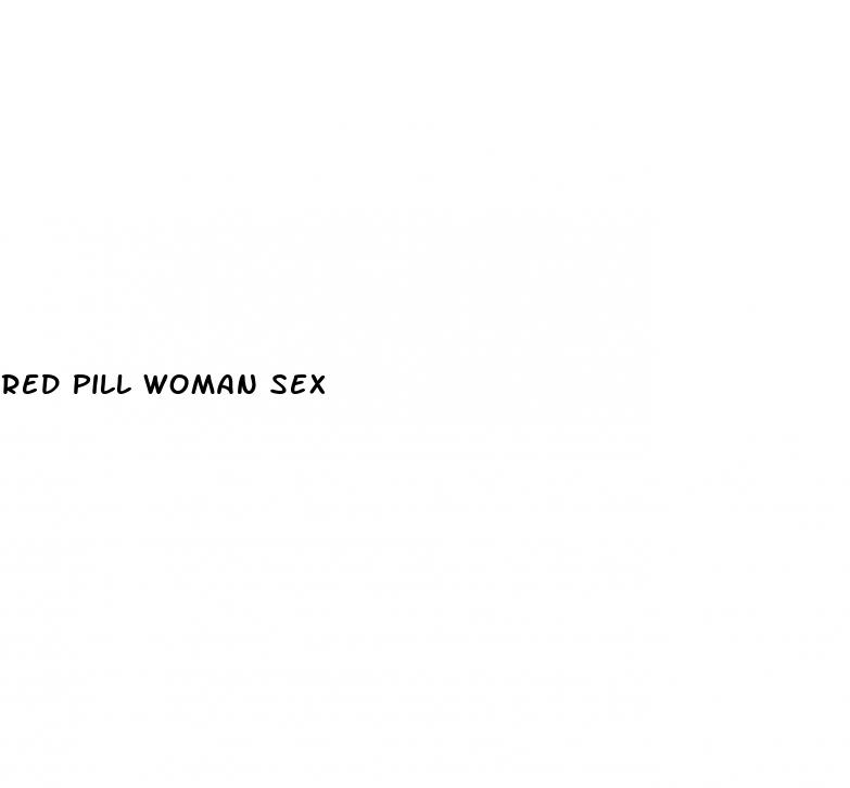 red pill woman sex