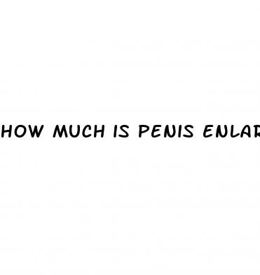 how much is penis enlargment surgury