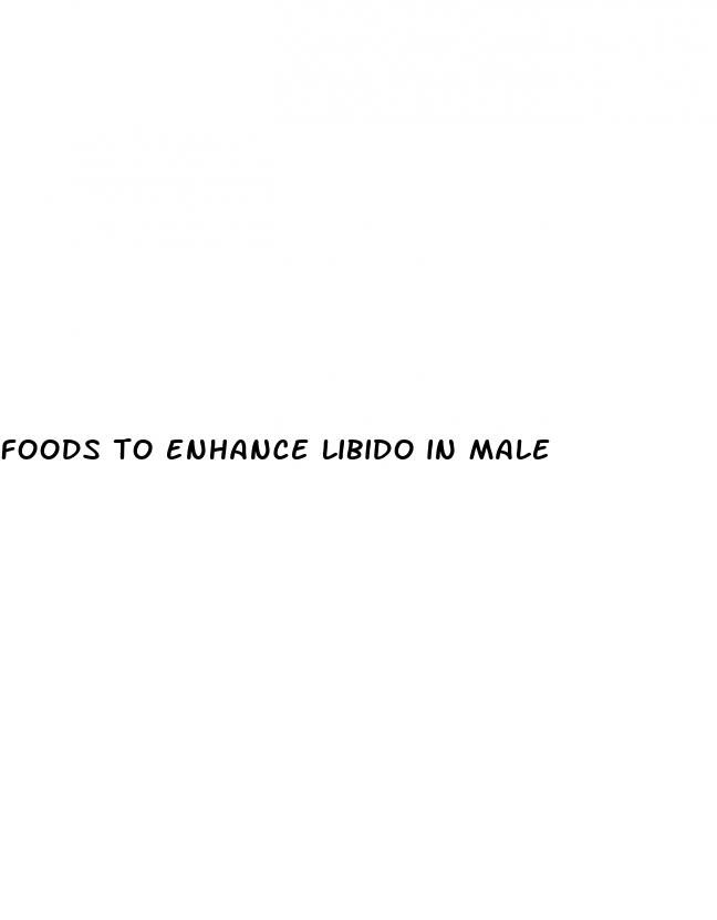 foods to enhance libido in male