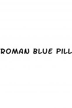 roman blue pill