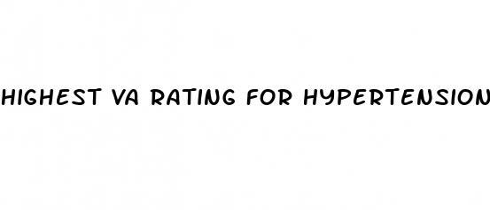 highest va rating for hypertension