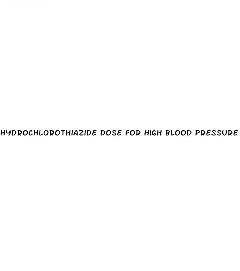 hydrochlorothiazide dose for high blood pressure