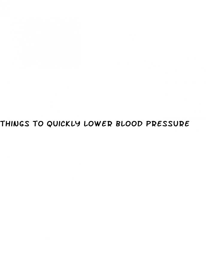 things to quickly lower blood pressure