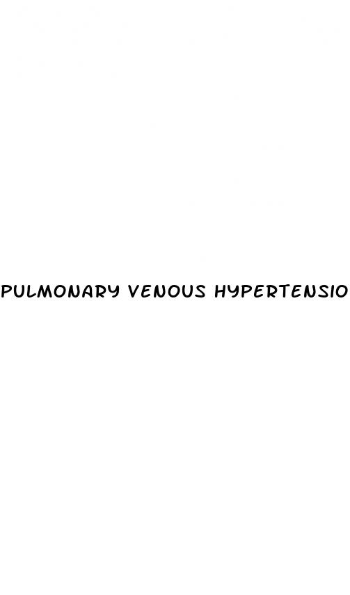 pulmonary venous hypertension symptoms