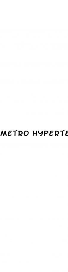 metro hypertension and kidney center