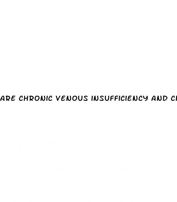are chronic venous insufficiency and chronic venous hypertension the same