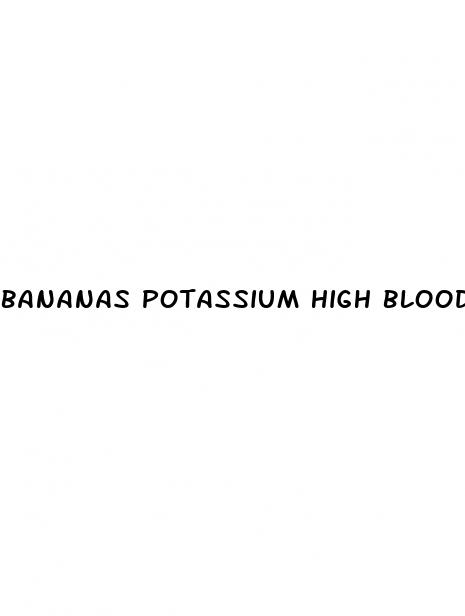 bananas potassium high blood pressure