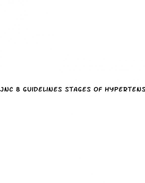 jnc 8 guidelines stages of hypertension