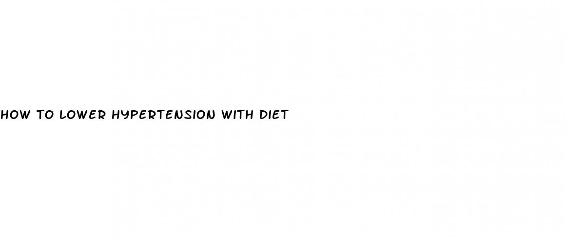 how to lower hypertension with diet