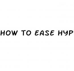 how to ease hypertension