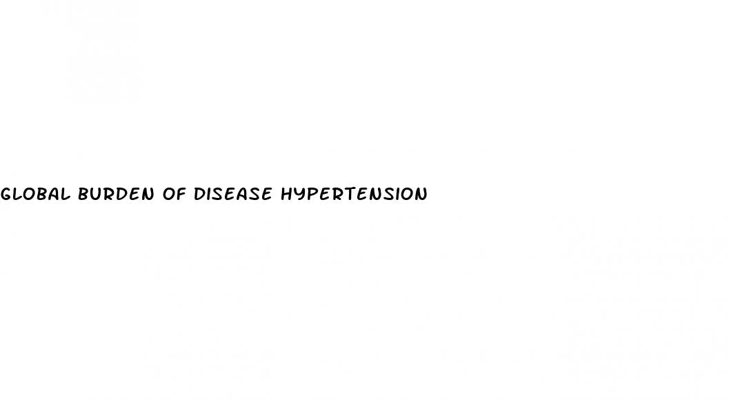 global burden of disease hypertension