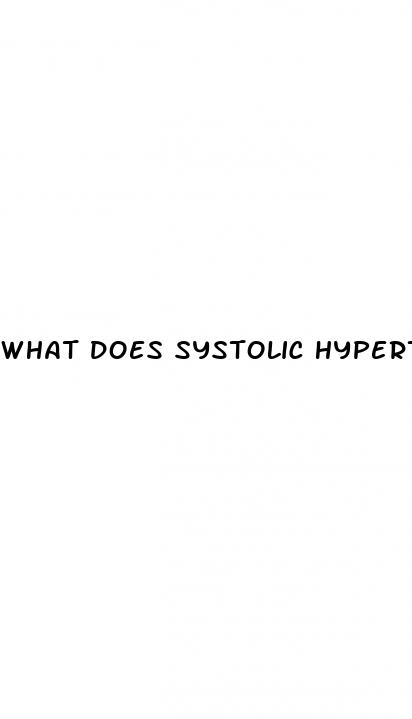 what does systolic hypertension indicate