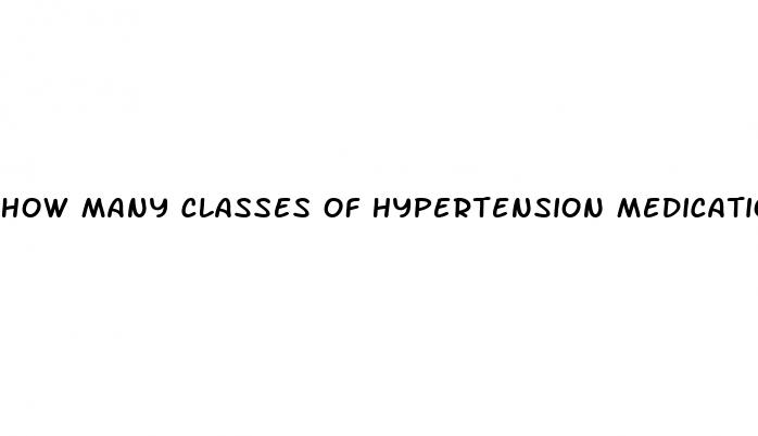 how many classes of hypertension medications