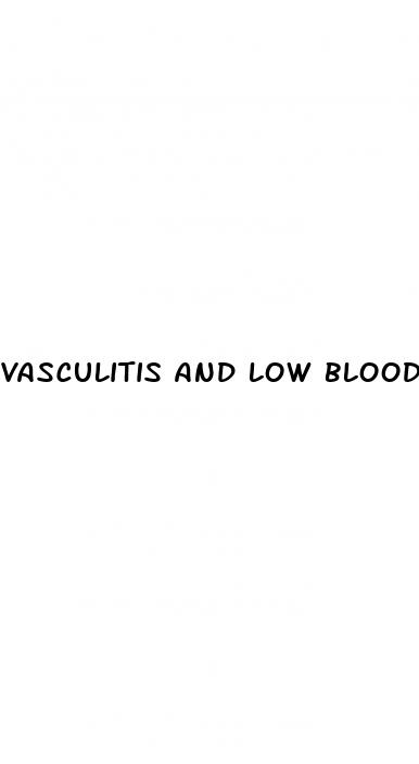 vasculitis and low blood pressure