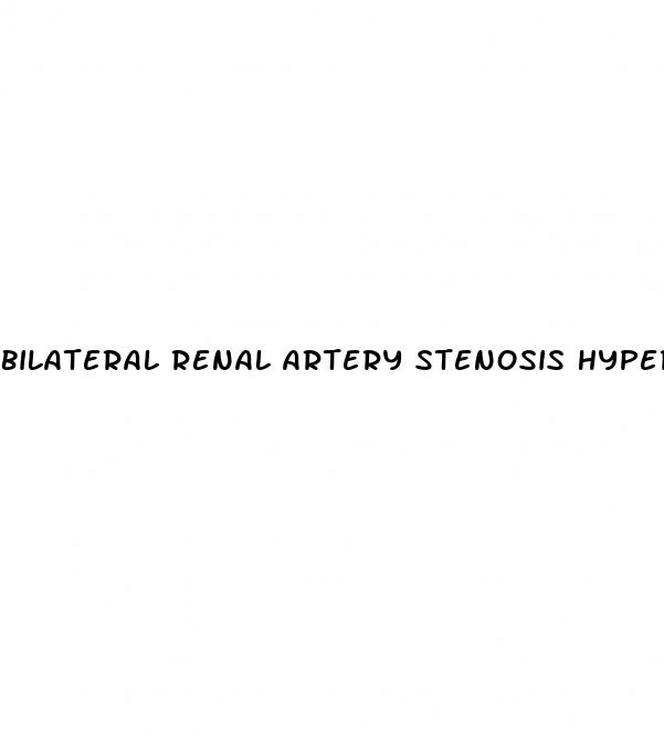 bilateral renal artery stenosis hypertension treatment