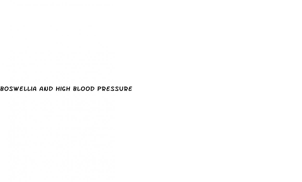 boswellia and high blood pressure