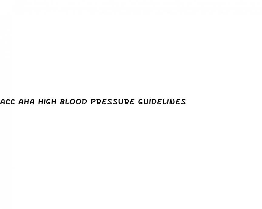 acc aha high blood pressure guidelines