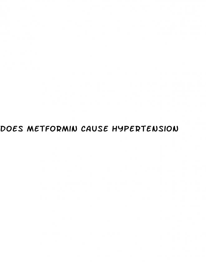 does metformin cause hypertension
