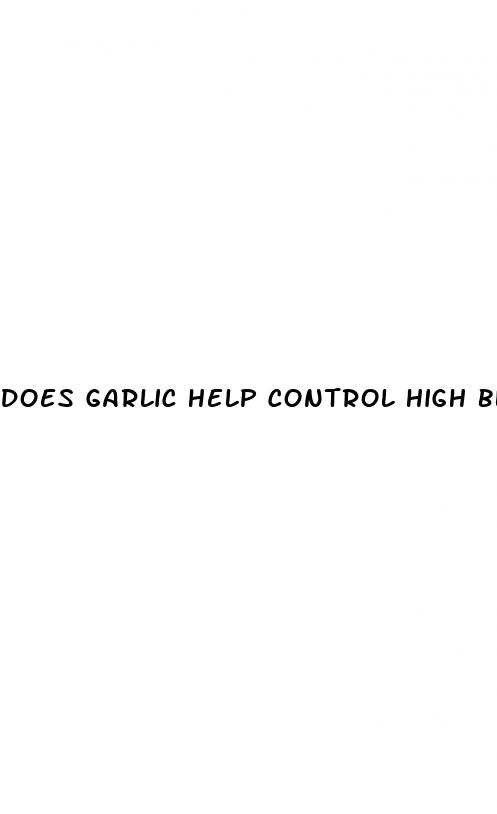 does garlic help control high blood pressure