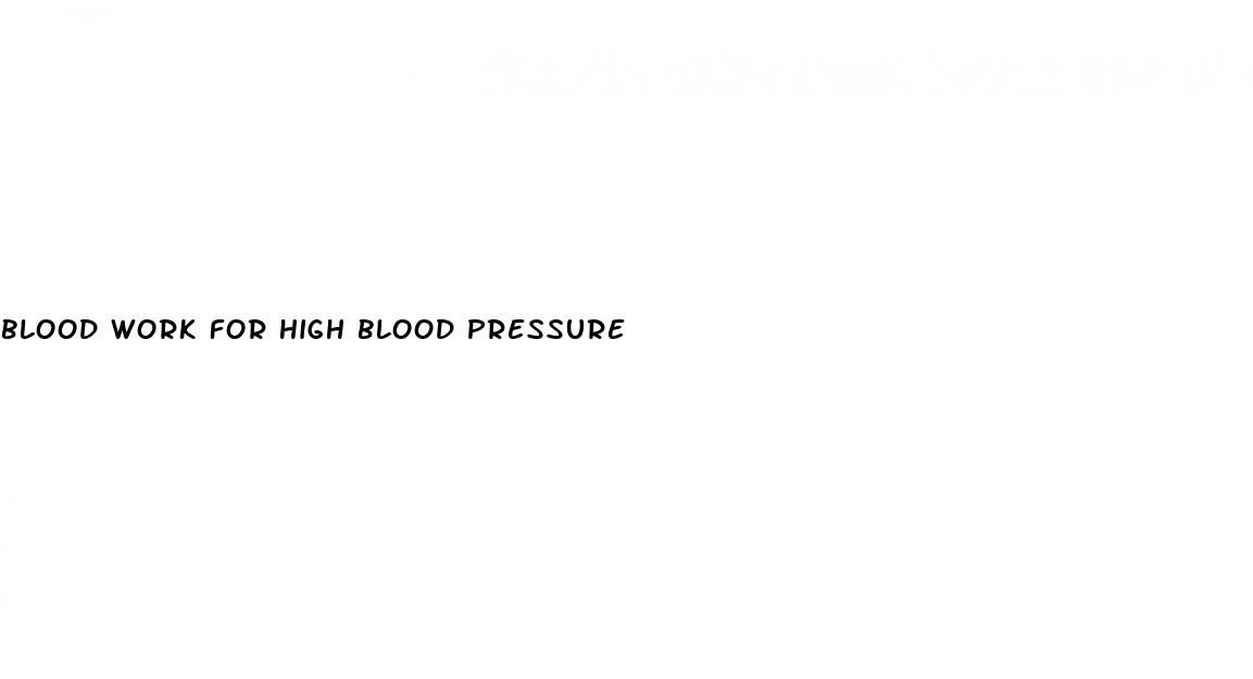 blood work for high blood pressure