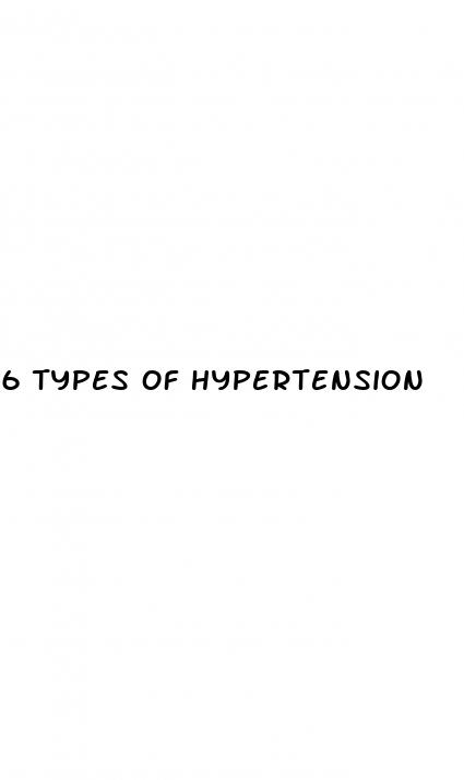 6 types of hypertension