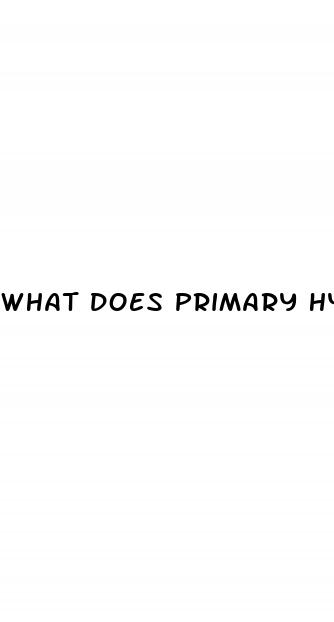 what does primary hypertension mean