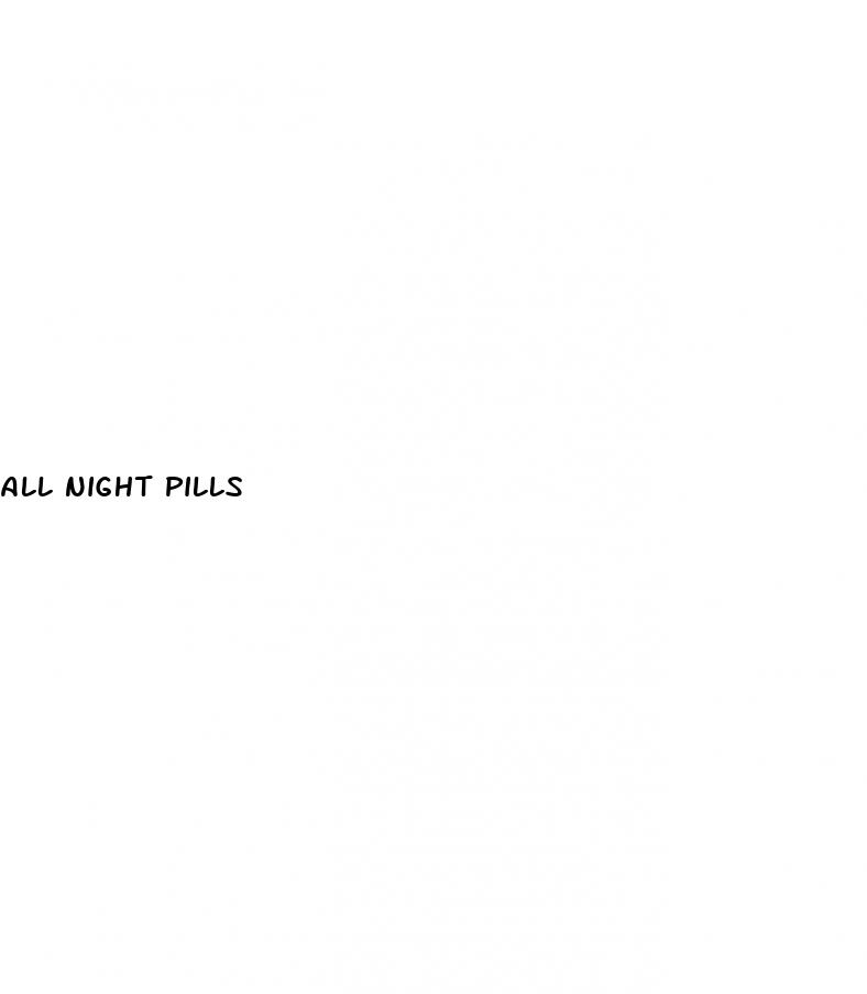 all night pills
