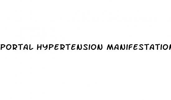 portal hypertension manifestations