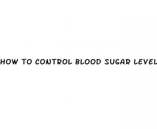 how to control blood sugar level naturally in hindi